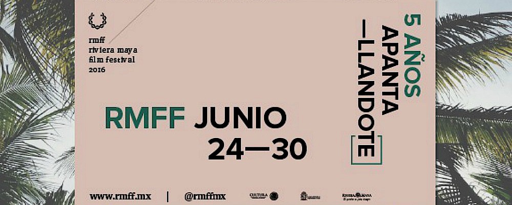 La primicia del Festival de Cine de la Riviera Maya 2016